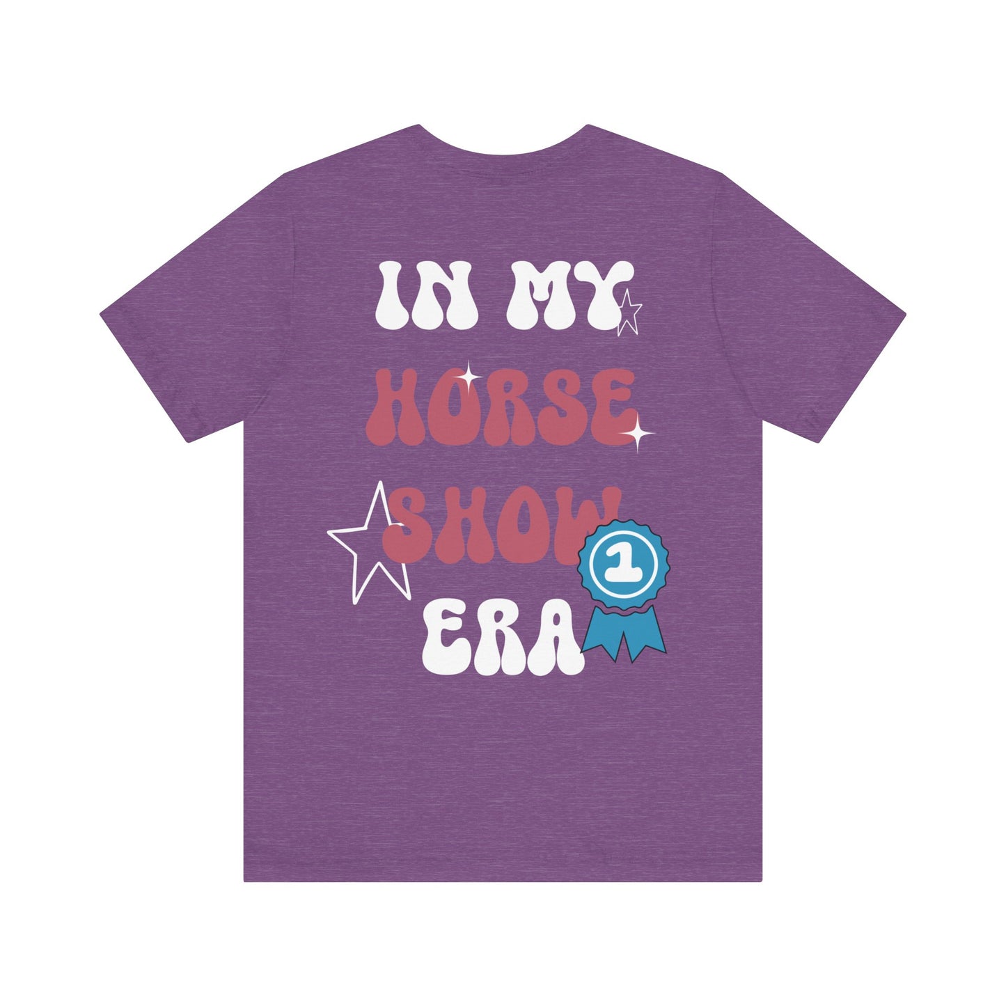 Horse Show Era - Tee