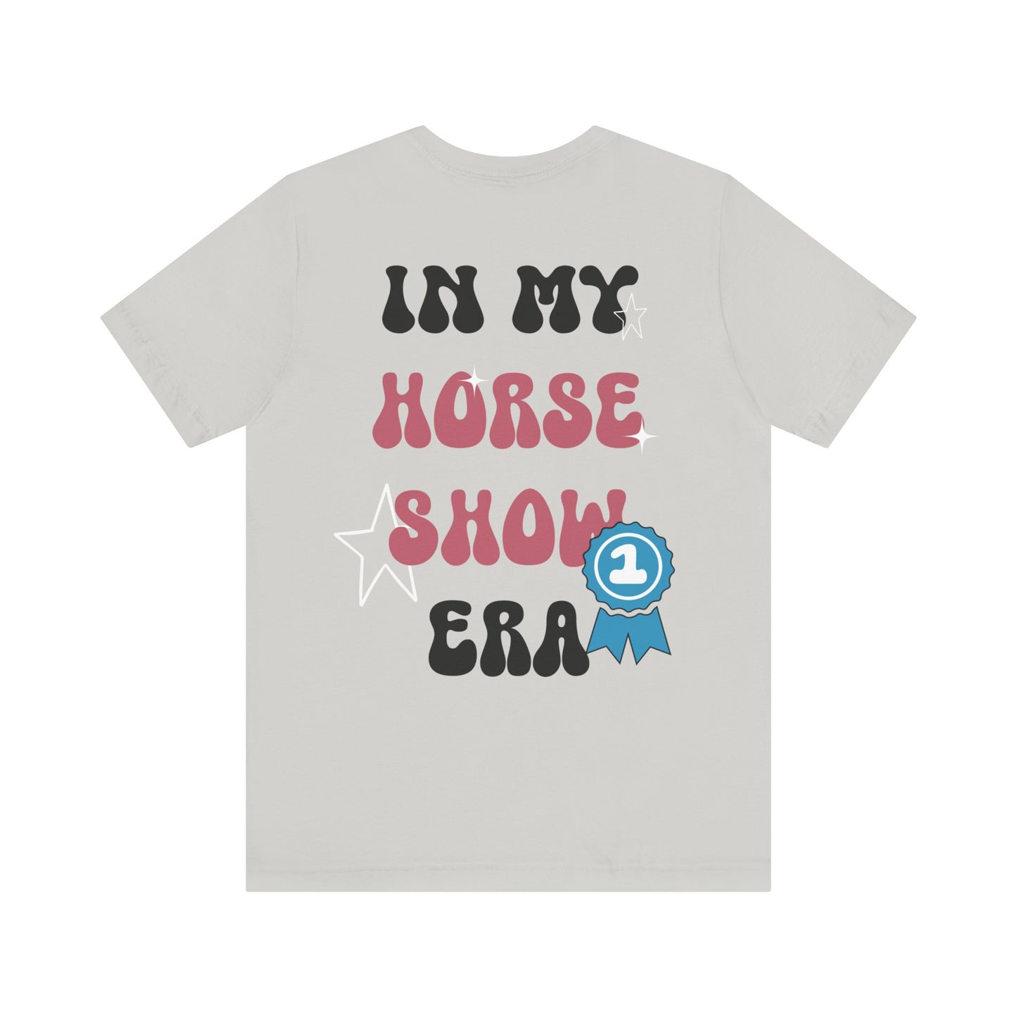 Horse Show Era - Tee