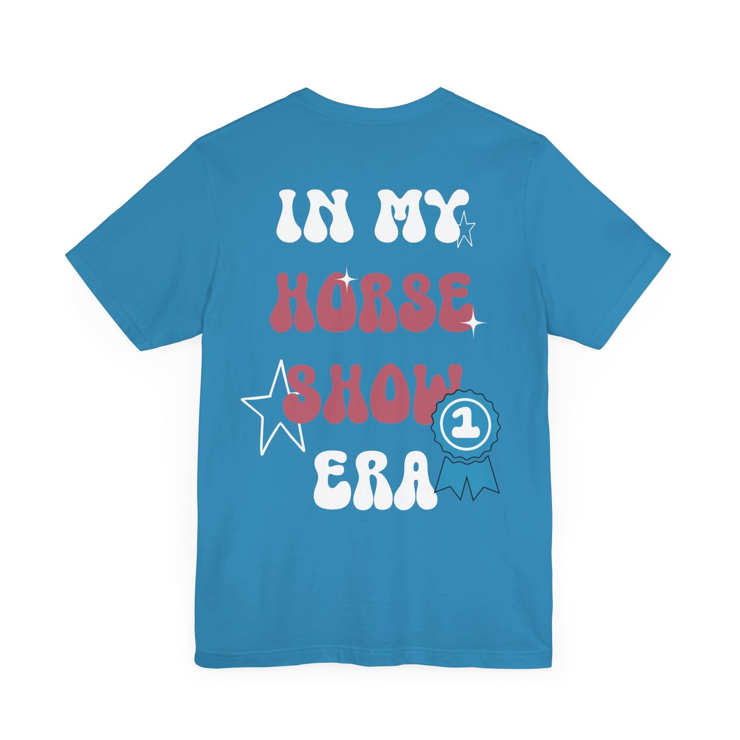 Horse Show Era - Tee