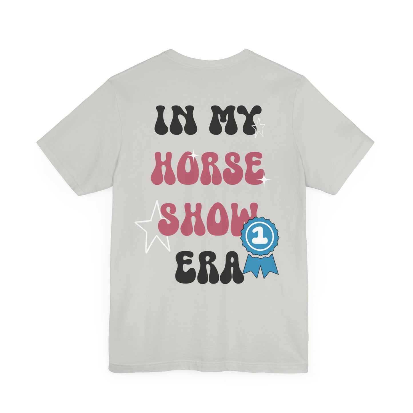 Horse Show Era - Tee