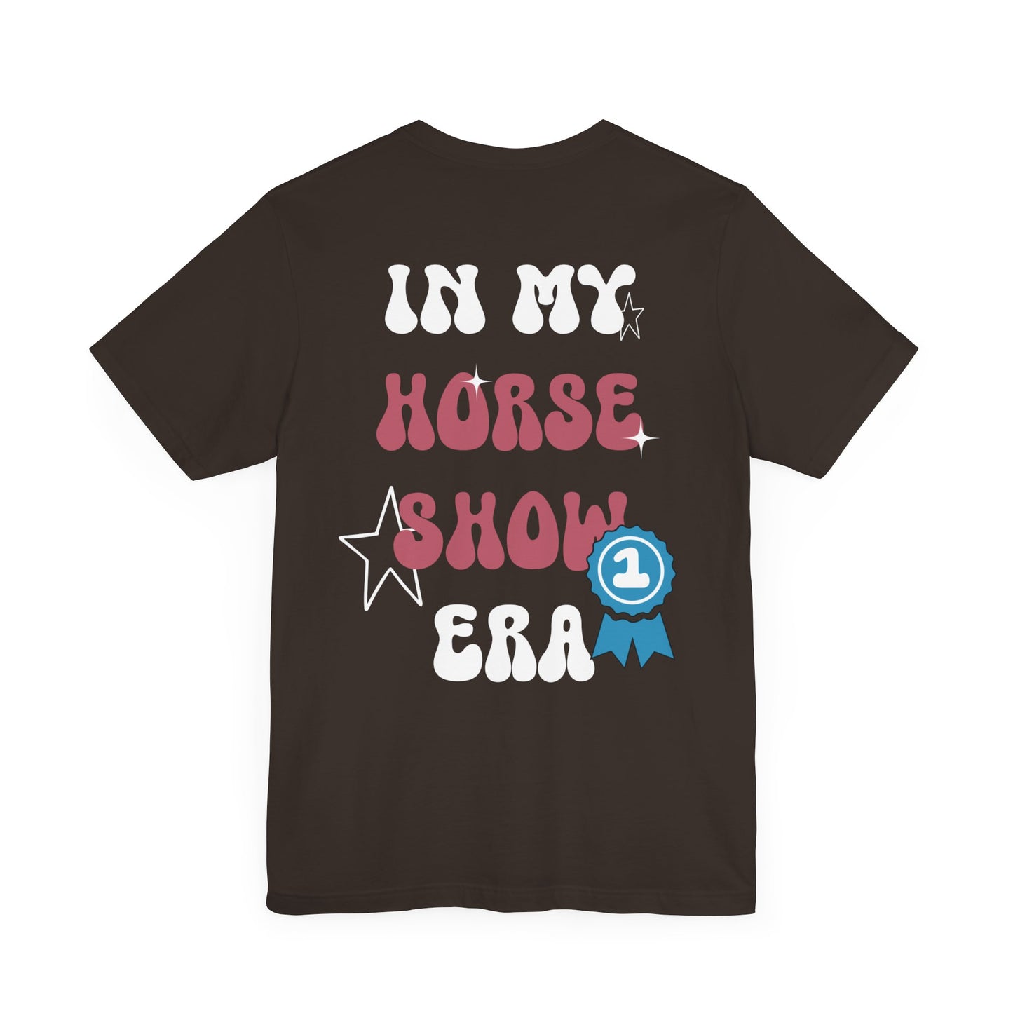 Horse Show Era - Tee